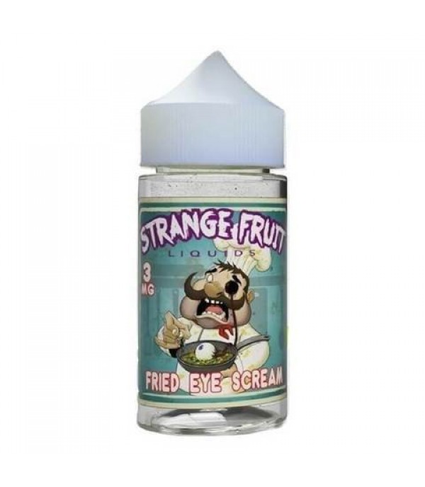 Strange Fruit Vape Juice Fried Eye Scream 100ml